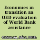 Economies in transition an OED evaluation of World Bank assistance /