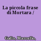 La piccola frase di Mortara /