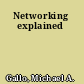 Networking explained