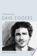 Understanding Dave Eggers /