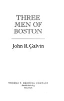 Three men of Boston /