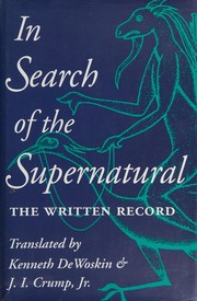 In search of the supernatural : the written record /