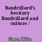 Baudrillard's bestiary Baudrillard and culture /