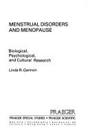 Menstrual disorders and menopause : biological, psychological, and cultural research /