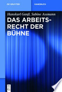 Das arbeitsrecht der bühne /