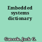 Embedded systems dictionary