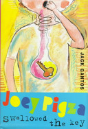 Joey Pigza swallowed the key /