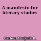 A manifesto for literary studies