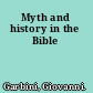 Myth and history in the Bible
