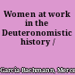 Women at work in the Deuteronomistic history /