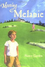 Meeting Melanie /
