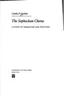 The Sophoclean chorus : a study of character and function /