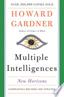 Multiple intelligences new horizons /