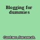 Blogging for dummies