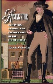 Rising star : dandyism, gender, and performance in the fin de siècle /