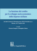 La funzione del credito per lo sviluppo socio-economico delle imprese siciliane /