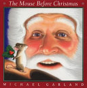 The mouse before Christmas /