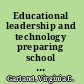 Educational leadership and technology preparing school administrators for a digital age /