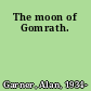 The moon of Gomrath.