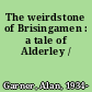 The weirdstone of Brisingamen : a tale of Alderley /