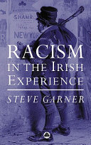 Racism in the Irish experience /