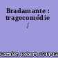 Bradamante : tragecomédie /