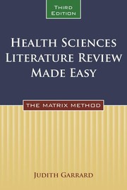 Health sciences literature review made easy : the matrix method /