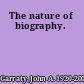 The nature of biography.