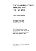 Teaching library skills in middle and high school : a how-to-do-it manual /