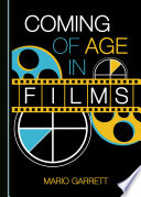 Coming of age in films /