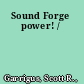 Sound Forge power! /