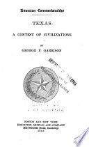 Texas ; a contest of civilizations /