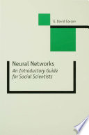 Neural networks an introductory guide for social scientists /