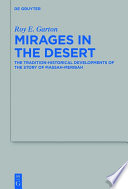 Mirages in the desert : the tradition-historical developments of the story of Massah-Meribah /