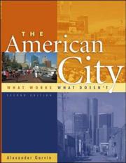The American city : what works, what doesn't /