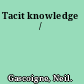 Tacit knowledge /