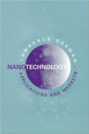 Nanotechnology applications and markets