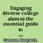Engaging diverse college alumni the essential guide to fundraising /