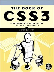 The book of CSS3 : a developer's guide to the future of web design /