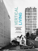 Vertical living : the Architectural Centre and the remaking of Wellington /