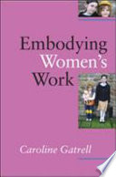 Embodying women's work