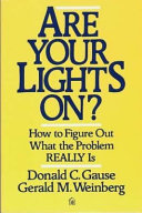 Are your lights on? : how to figure out what the problem really is /