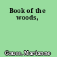 Book of the woods,