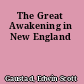 The Great Awakening in New England