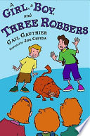 A girl, a boy, and three robbers /