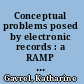 Conceptual problems posed by electronic records : a RAMP study /