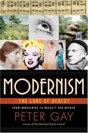 Modernism : the lure of heresy : from Baudelaire to Beckett and beyond /