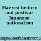 Marxist history and postwar Japanese nationalism