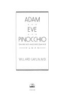 Adam and Eve and Pinocchio : on being and becoming human /