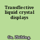 Transflective liquid crystal displays